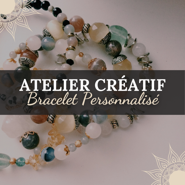 Atelier créatif - Bracelet personnalisé en pierres naturelles