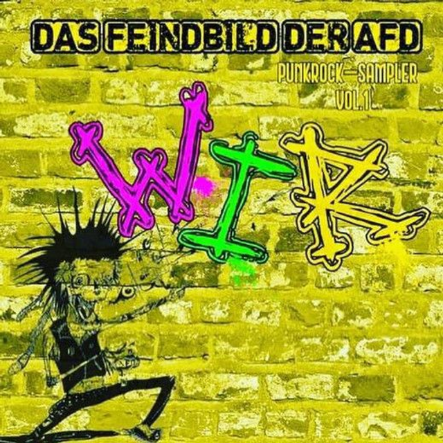 Sampler - CD "Das Feindbild der AfD – WIR" Punkrocksampler Vol.1