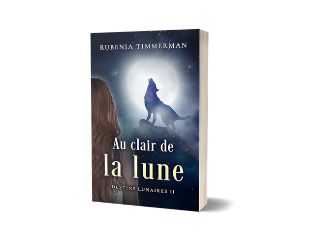 Au clair de la lune - Saga Destins lunaires tome 2 - livre broché