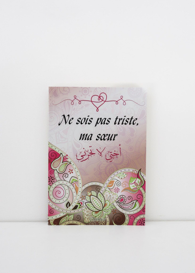Ne sois pas triste ma sœur édition Orentica