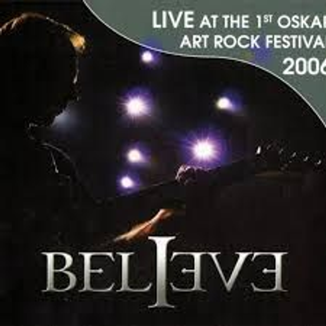 Believe - Live At The 1St Oskar Art. Rock Festival  [CD]/OKR