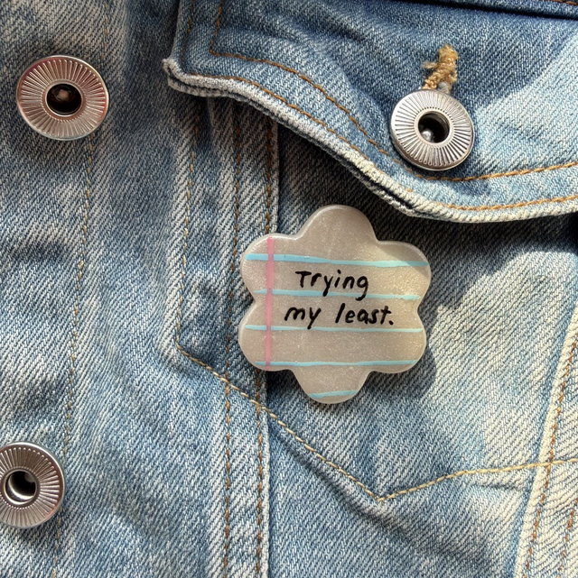 Trying my least - Sarcastic Handwritten Pin Badge