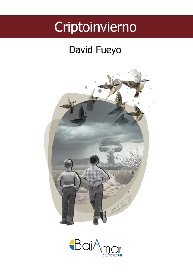 LIBRO CRIPTOINVIERNO DE DAVID FUEYO-BAJAMAR EDITORES-