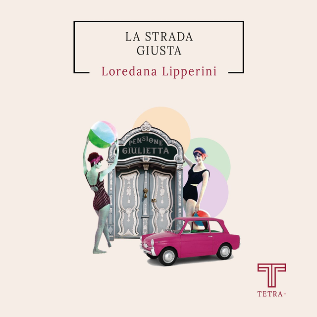 Lipperini Loredana - La strada giusta