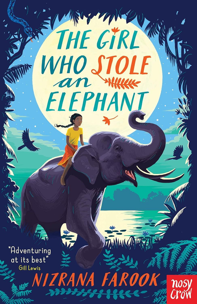 The Girl Who Stole an Elephant | Nizrana Farook