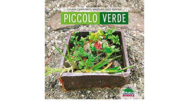 Piccolo Verde - di Chiara Carminati & Massimiliano Tappari