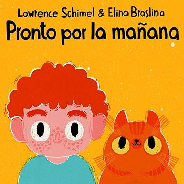 Pronto por la mañana - Lawrence Schimel