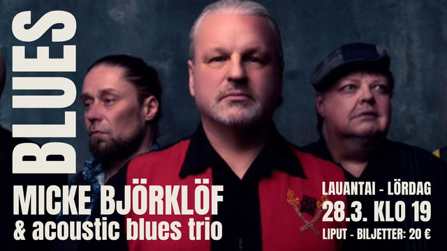 MICKE BJÖRKLÖF & ACOUSTIC BLUES TRIO
