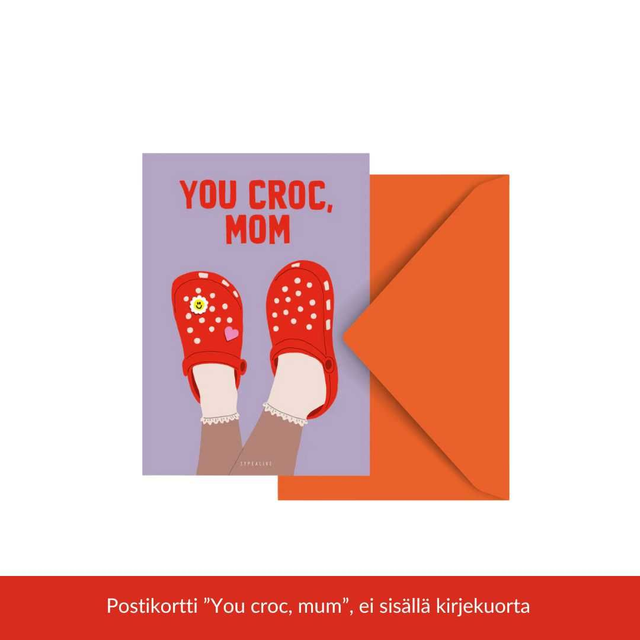 Postikortti / You Croc Mom