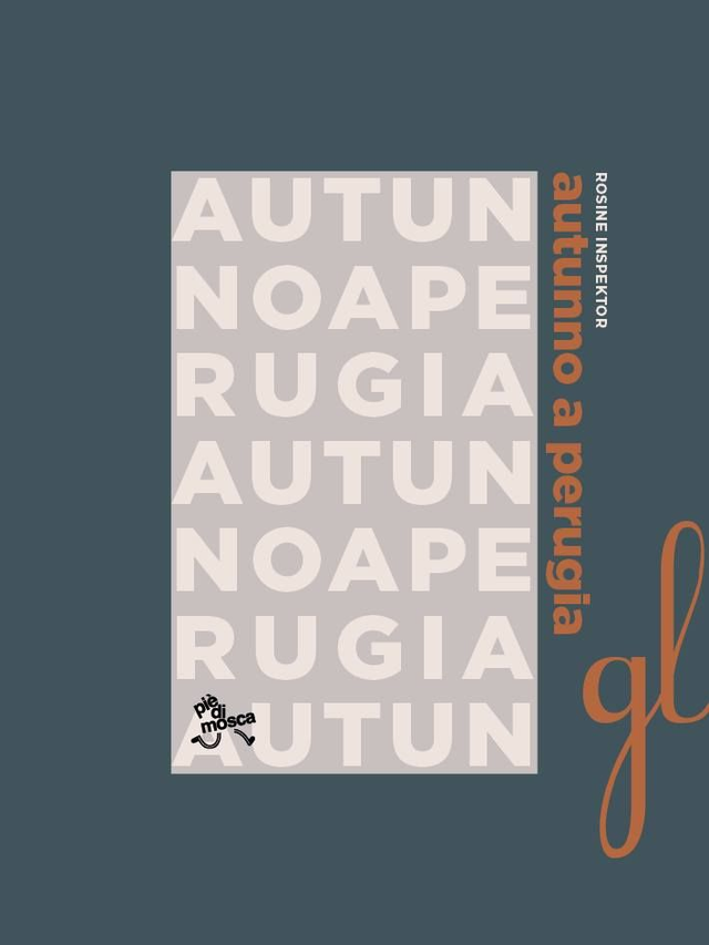 Inspektor Rosine - Autunno a Perugia / Automne à Pérouse