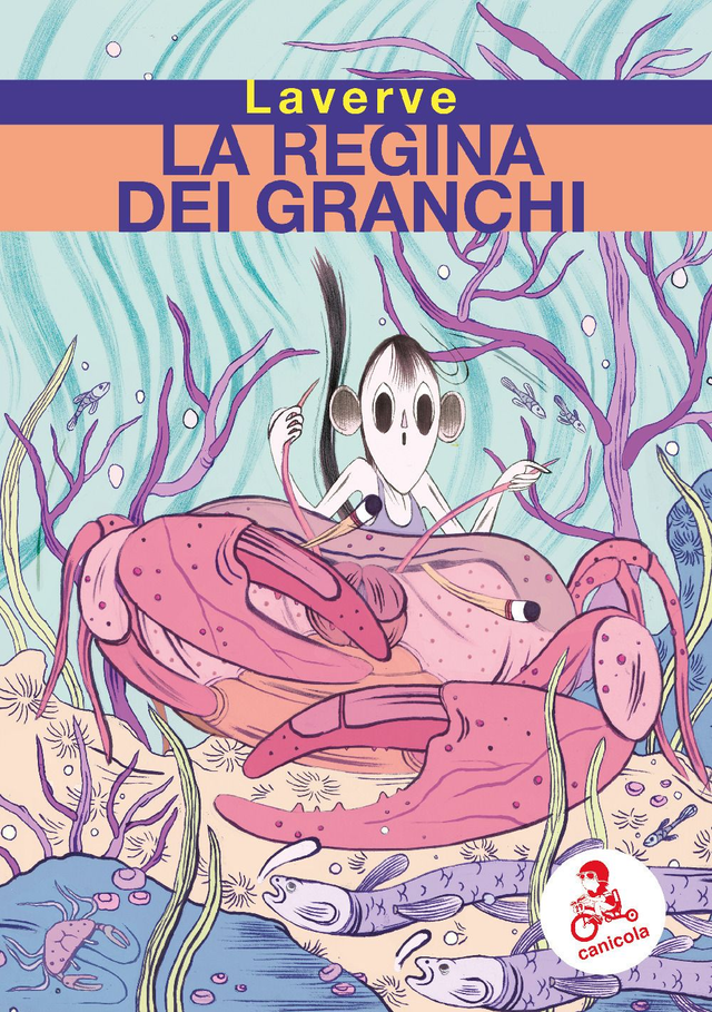 Laverve - La regina dei granchi