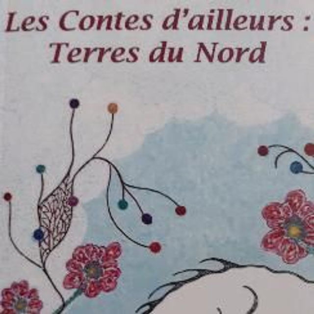 Contes d'ailleurs Terres du nord