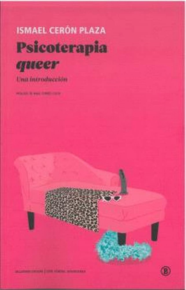 Psicoterapia queer: Una introducción - Ismael Cerón Plaza