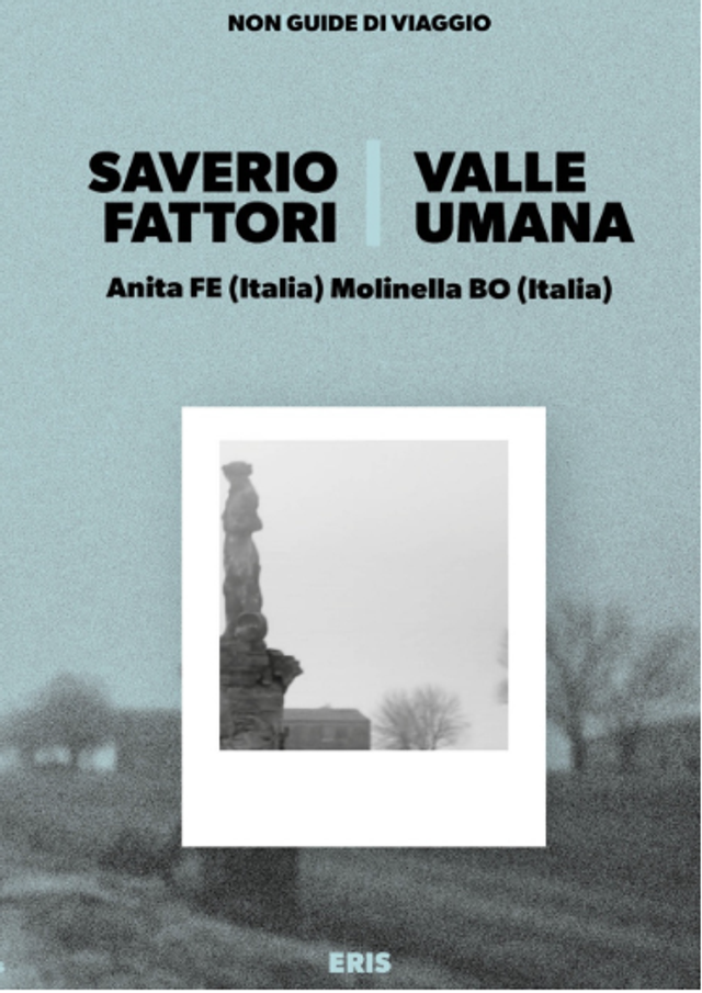 Fattori Saverio - Valle umana. anita fe (italia)-molinella bo (italia)