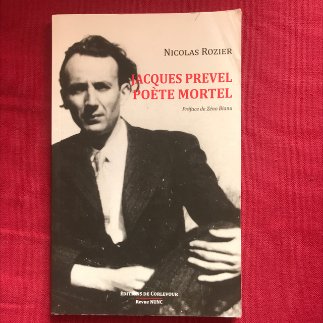 ROZIER Nicolas - Jacques PREVEL Poète mortel