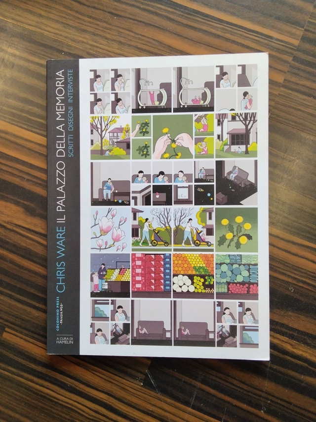 Hamelin (curatore) - Chris Ware. Il palazzo della memoria. Scritti, disegni, interviste (Coconino Press, 2016)