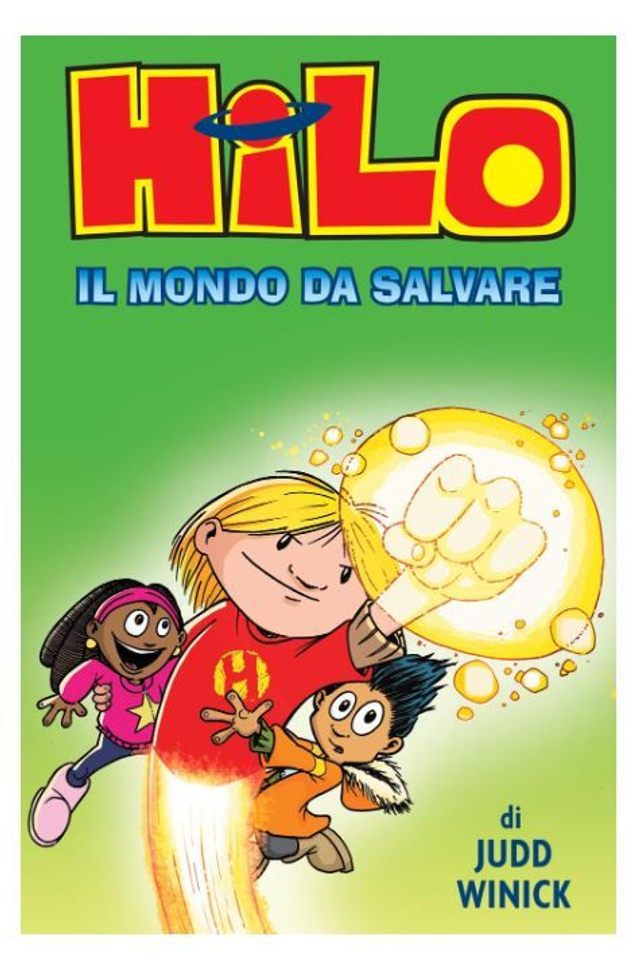 HILO. IL MONDO DA SALVARE - di Judd Winick