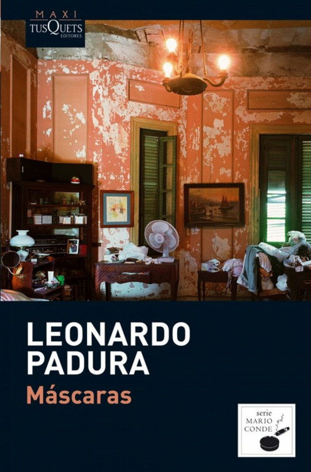 Máscaras - Leonardo Padura
