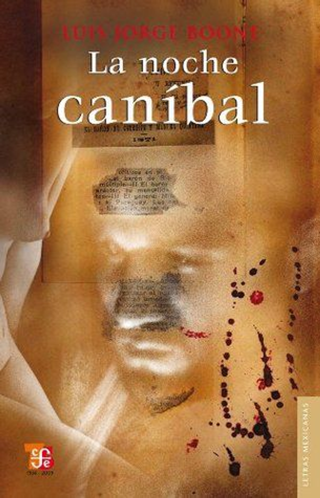 La noche caníbal - Luis Jorge Boone