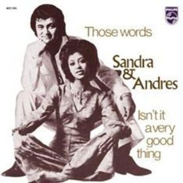 Sandra &amp; Andres - Those Words