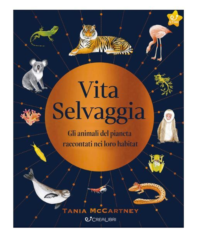 Vita selvaggia. Noi e la Natura - di 	McCartney Tania