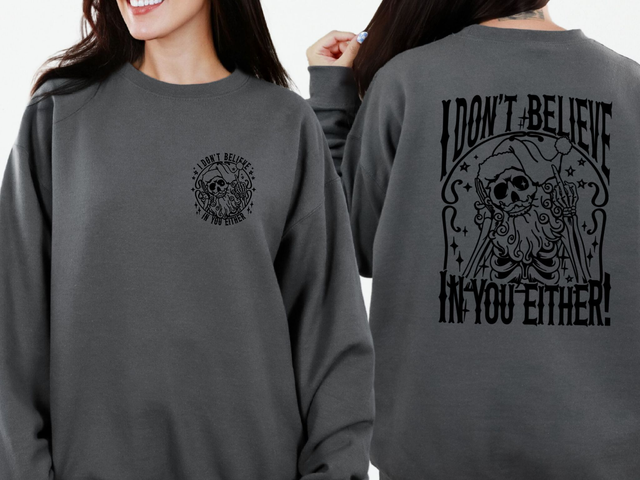 I Don&#039;t Believe In You Either