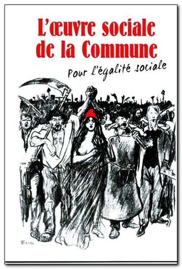 L’œuvre sociale de la Commune. Pour l’égalité sociale