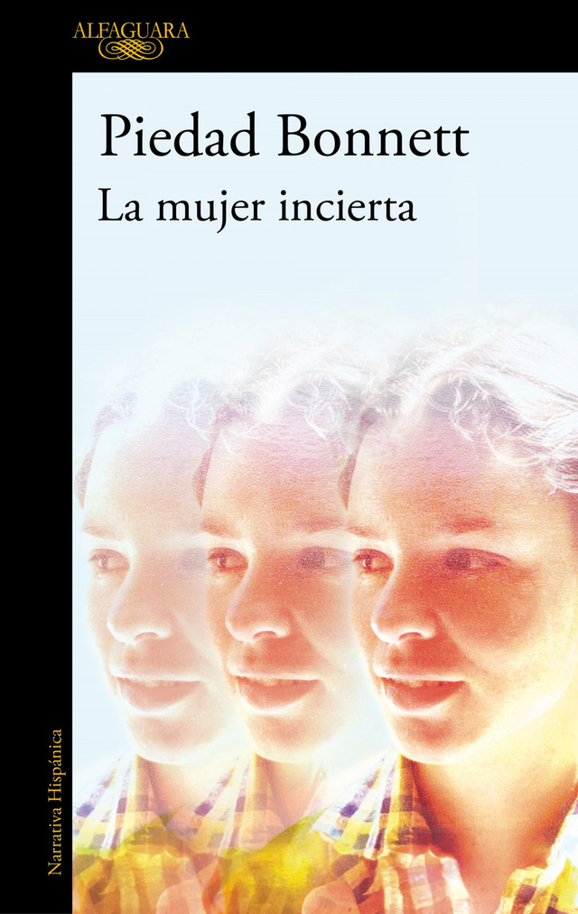 La mujer incierta - Piedad Bonnett 