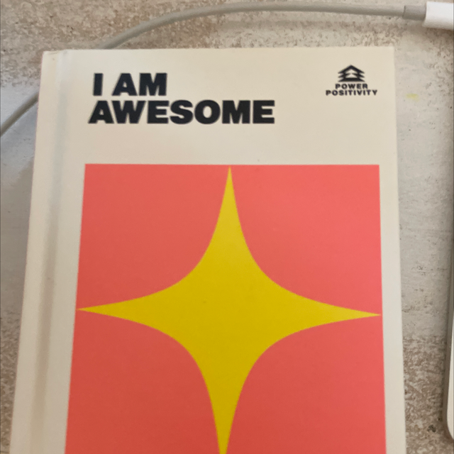 I Am Awesome