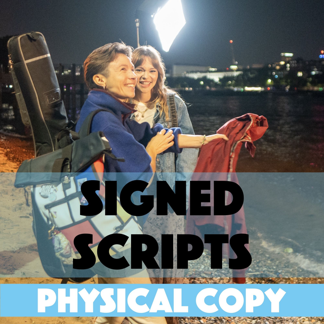 Signed Script - Physical Copy - 25 available. 