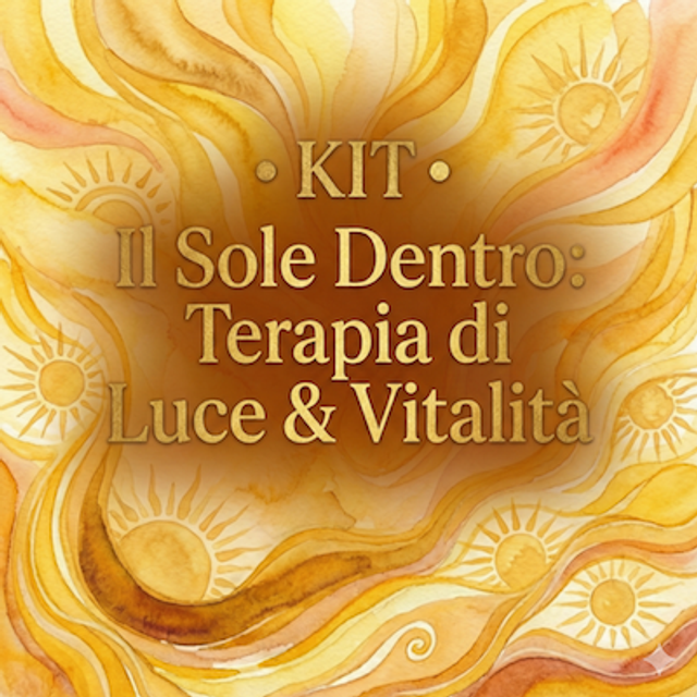 KIT • Il Sole Dentro: Terapia di Luce &amp; Vitalità
