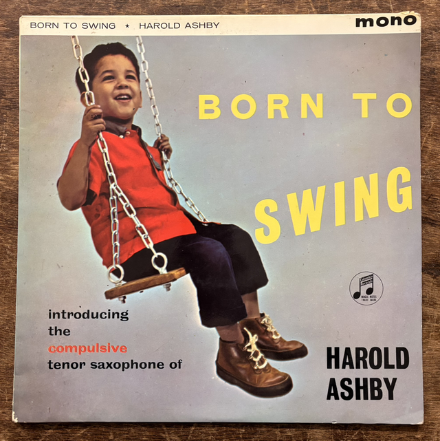 Harold Ashby Born To Swing Mono 33SX 1257 Vinyl Record Album Columbia Landsdowne