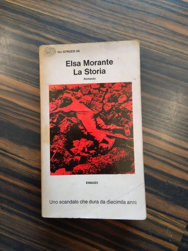 Elsa Morante - La Storia (Einaudi, 1974)