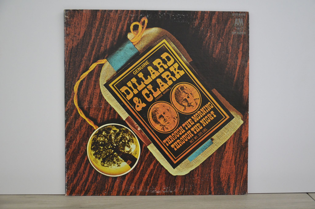 Dillard And Clark - Through The Morning, Through The Night (1969)