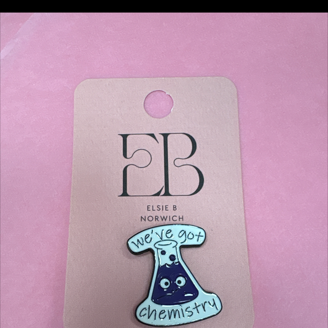 We’ve got chemistry pin 
