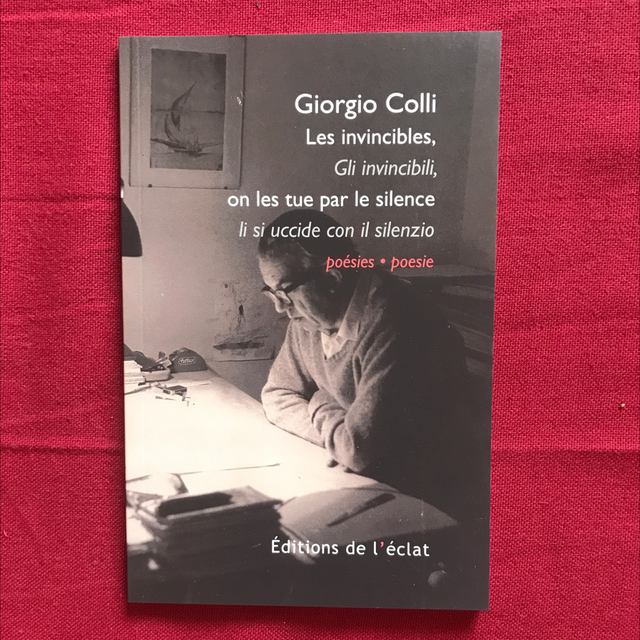 COLLI Giorgio - Les invincibles / On les tue par le silence (bilingue)