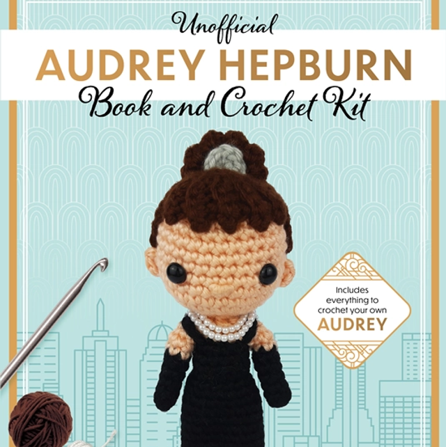 Unofficial Audrey Hepburn Book &amp; Crochet Kit