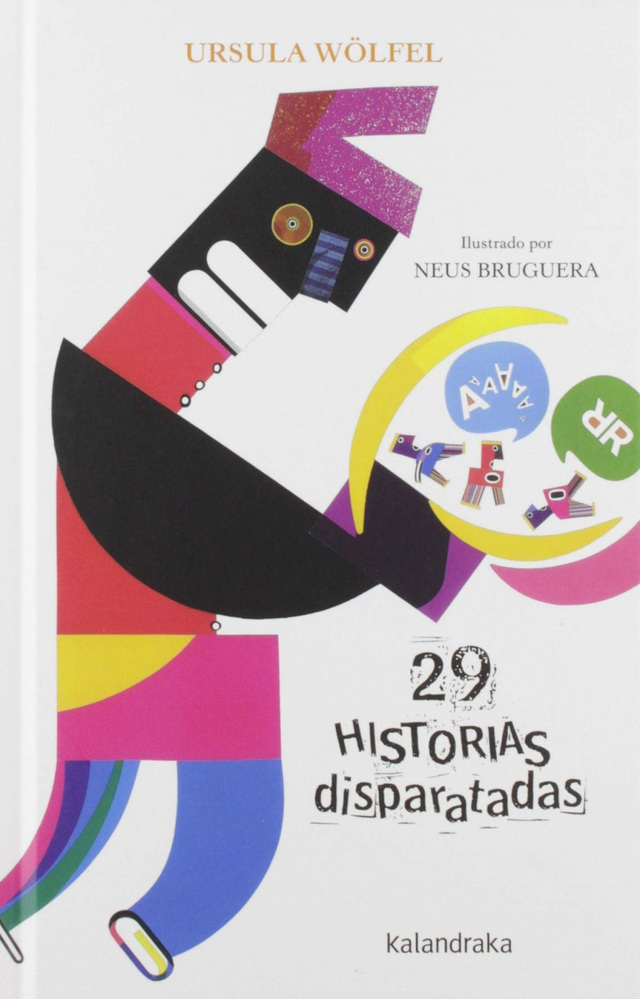 29 historias disparatadas - Ursula Wölfel