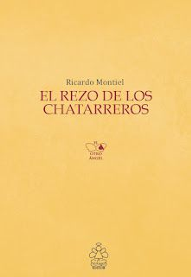 El rezo de los chatarreros - Ricardo Montiel