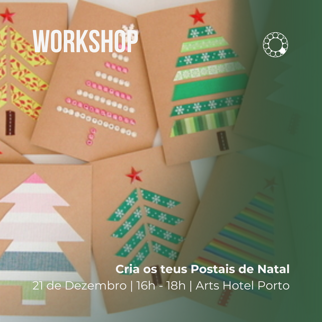 Dez 21 | Make Your Christmas Cards | Cria os teus Postais de Natal