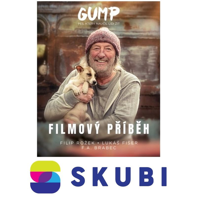Kniha Gump - filmový příběh - Filip Rožek, Lukáš Fišer &amp; F. A. Brabec