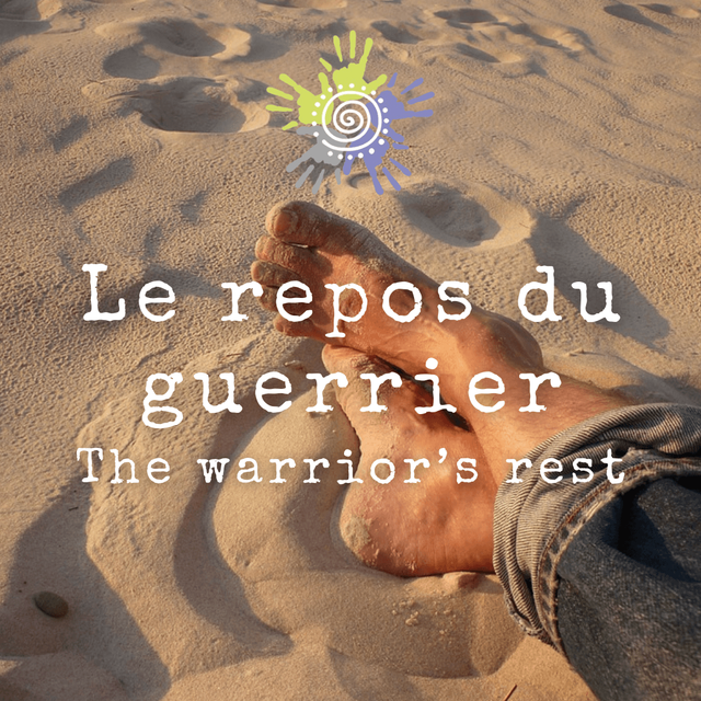 Le Repos du Guerrier / The Warrior's Rest [2h]