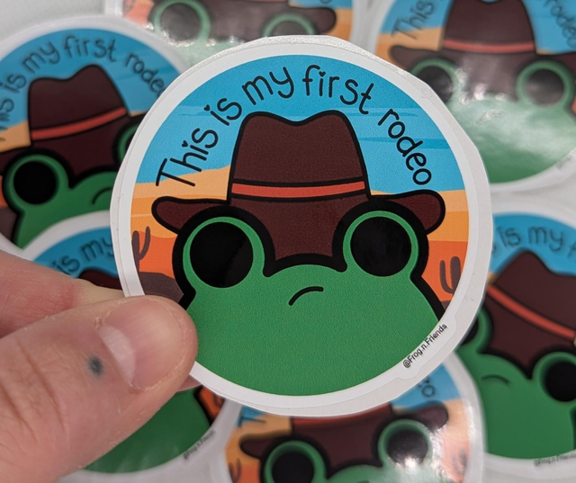 This is my first rodeo sticker 