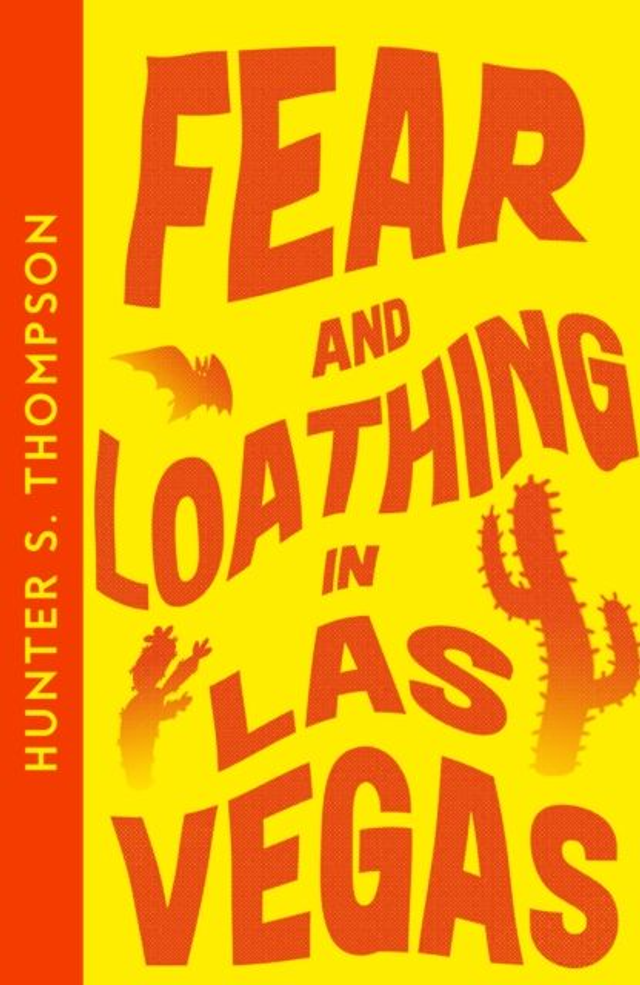 Fear and Loathing in Las Vegas | Hunter S. Thompson