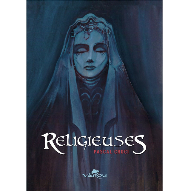 Religieuses de Pascal Croci + 1 ex-libris + 1 marque-page offerts