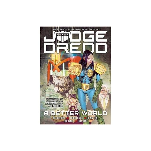 Judge Dredd: A Better World