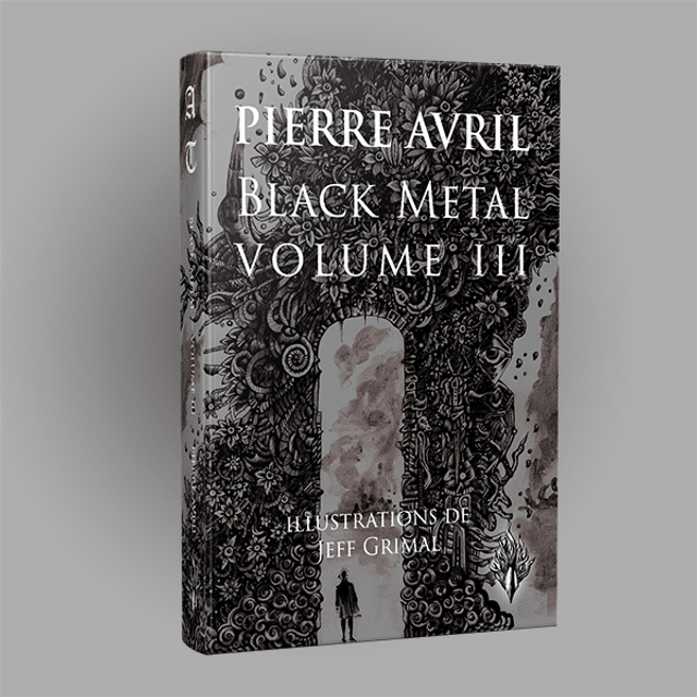 Pierre Avril - Black Metal Volume III