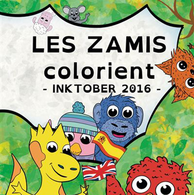 Les Zamis colorient - InkTober 2016