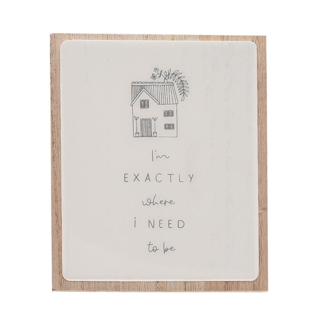 Moments “Exactly Where I Need To Be” Home Plaque
