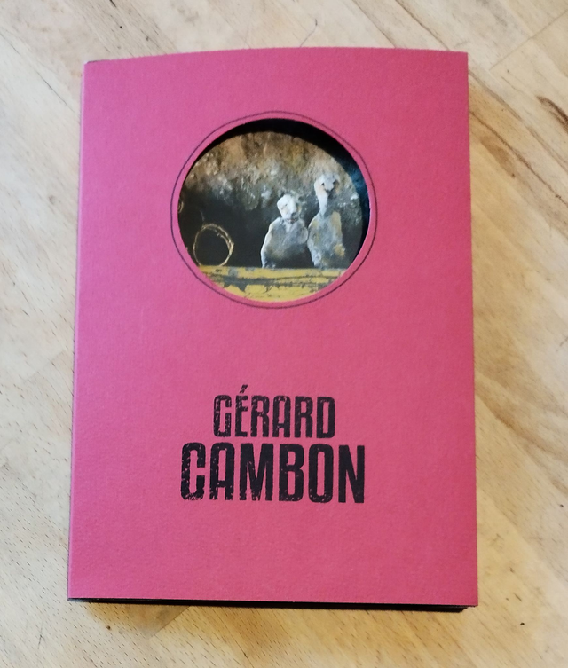 Catalogue Exposition Gérard Cambon "une comédie Humaine"